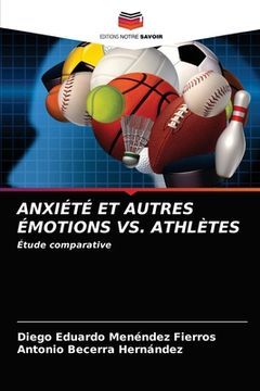 portada Anxiété Et Autres Émotions vs. Athlètes (en Francés)