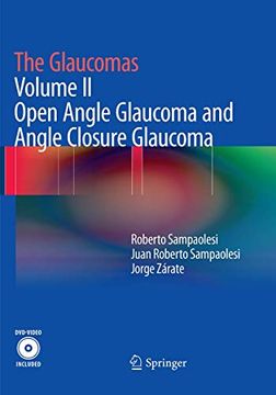 portada The Glaucomas: Volume ii - Open Angle Glaucoma and Angle Closure Glaucoma (en Inglés)