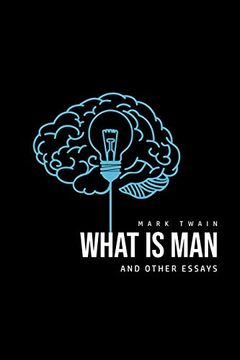 portada What is Man? And Other Essays (en Inglés)