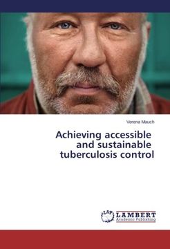 portada Achieving Accessible and Sustainable Tuberculosis Control