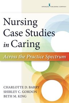 portada Nursing Case Studies in Caring: Across the Practice Spectrum