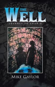 portada The Well: Journey to Charis (en Inglés)
