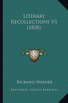 portada literary recollections v1 (1830)