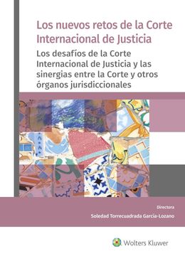portada Los Nuevos Retos de la Corte Internacional de Justicia (in Spanish)