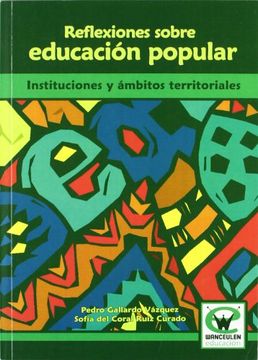 portada Reflexiones Sobre Educacion Popular (in Spanish)
