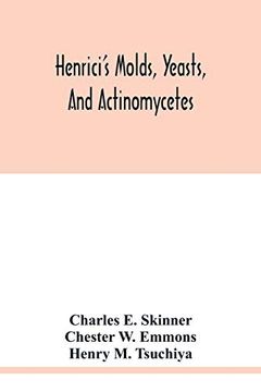 portada Henrici's Molds, Yeasts, and Actinomycetes: A Handbook for Students of Bacteriology (in English)