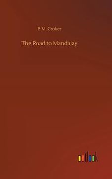 portada The Road to Mandalay (in English)