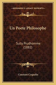 portada Un Poete Philosophe: Sully Prudhomme (1882) (in French)