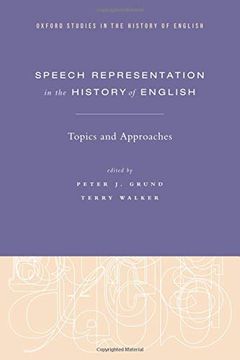 portada Speech Representation in the History of English: Topics and Approaches (Oxf Stud History of English Series) (en Inglés)