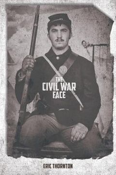 portada The Civil War Face (en Inglés)