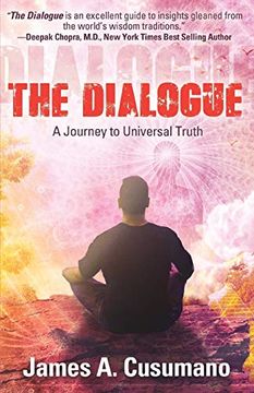 portada The Dialogue: A Journey to Universal Truth (en Inglés)