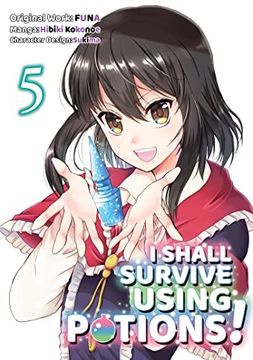 portada I Shall Survive Using Potions 05 (i Shall Survive Using Potions (Manga)) (en Inglés)