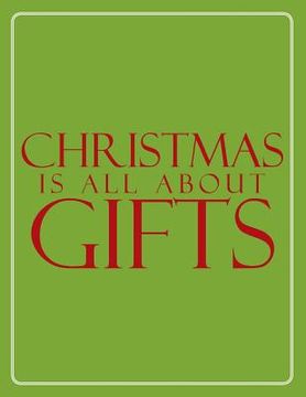 portada Christmas is all about gifts (en Inglés)
