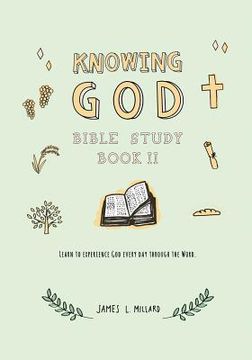 portada Knowing God Bible Study: Book II (en Inglés)