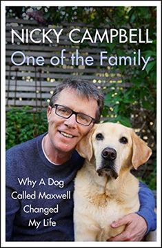 portada One of the Family: Why a Dog Called Maxwell Changed My Life (in English)