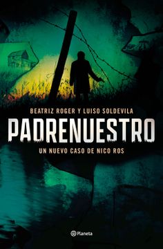 portada Padrenuestro: Serie Nico ros (in Spanish)