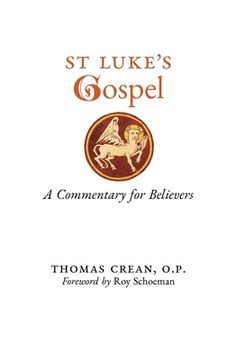 portada St. Luke's Gospel: A Commentary for Believers (in English)