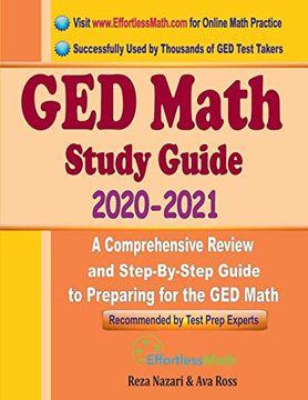portada Ged Math Study Guide 2020 - 2021: A Comprehensive Review and Step-By-Step Guide to Preparing for the ged Math (en Inglés)