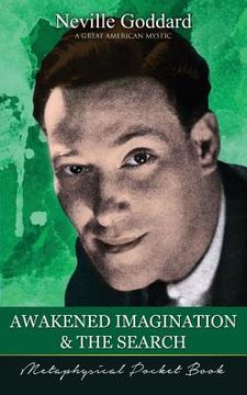portada Awakened Imagination and The Search ( Metaphysical Pocket Book ) (en Inglés)