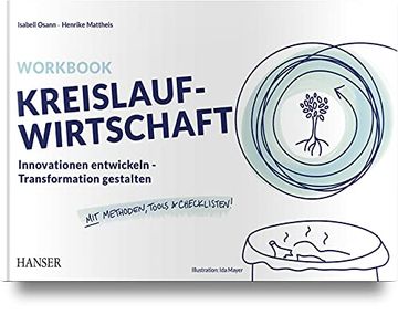 portada Workbook Kreislaufwirtschaft: Innovationen Entwickeln - Transformation Gestalten mit Methoden, Tools und Checklisten (en Alemán)