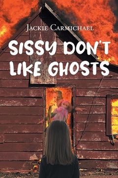 portada Sissy Don't Like Ghosts (en Inglés)