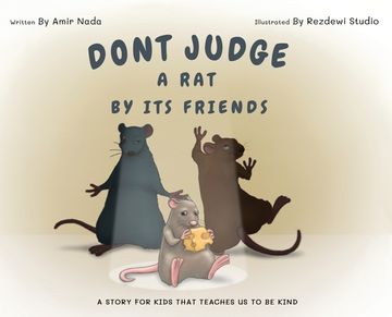 portada Don't Judge A Rat By Its Friends (en Inglés)