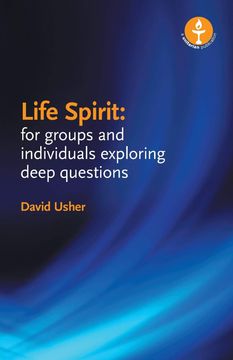 portada Life Spirit: For Groups and Individuals Exploring Deep Questions (en Inglés)