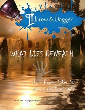 portada Pilcrow & Dagger: October 2017 - What Lies Beneath (in English)
