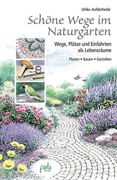 portada Schã ne Wege im Naturgarten -Language: German (in German)