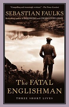 portada The Fatal Englishman: Three Short Lives 