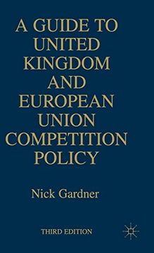 portada A Guide to United European Union Competition Policy (in English)