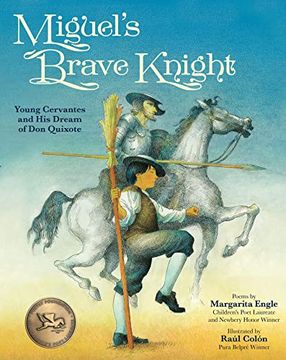 portada Miguel's Brave Knight: Young Cervantes and his Dream of don Quixote (en Inglés)