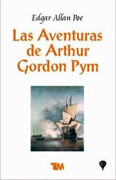 portada Las Aventuras De Arthur Gordon Pym