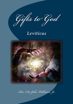 portada Gifts to God: Leviticus (en Inglés)