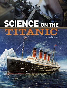 portada Science on the Titanic (Science of History) (en Inglés)