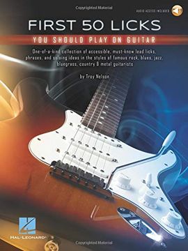 portada First 50 Licks you Should Play on Guitar (en Inglés)