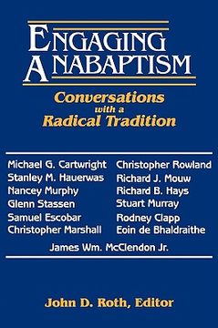 portada engaging anabaptism: conversations with a radical tradition (in English)