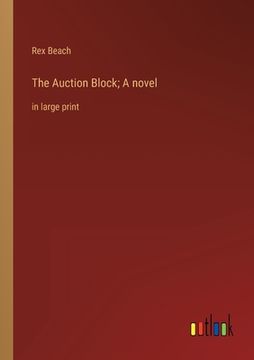 portada The Auction Block; A Novel (en Inglés)