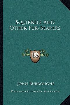 portada squirrels and other fur-bearers (en Inglés)