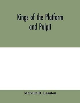 portada Kings of the Platform and Pulpit (en Inglés)