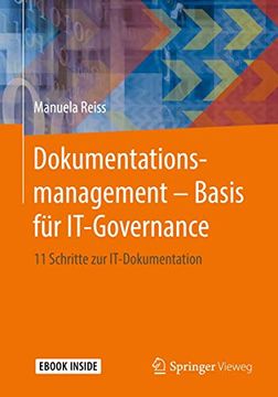 portada Dokumentationsmanagement – Basis für It-Governance: 11 Schritte zur It-Dokumentation (en Alemán)