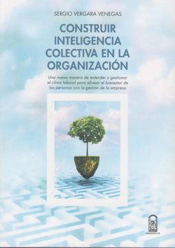portada Construir inteligencia colectiva en la organización (in Spanish)