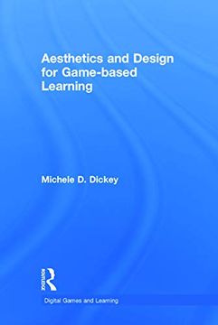 portada Aesthetics and Design for Game-Based Learning (Digital Games, Simulations, and Play in Learning) (en Inglés)