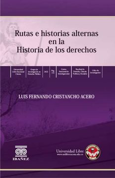 portada Rutas E Historias Alternas en la Historia de los Derechos