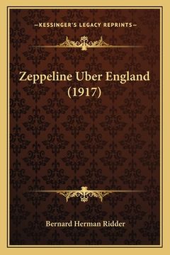 portada Zeppeline Uber England (1917) (en Alemán)