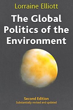 portada The Global Politics of the Environment: Second Edition (en Inglés)