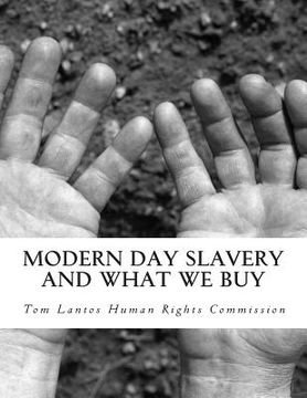 portada Modern Day Slavery and What We Buy (en Inglés)