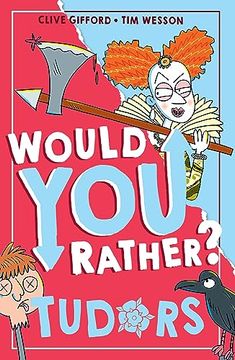 portada Tudors: A new Illustrated Children’S Would you Rather Book on History and the Past (Book 5) (in English)