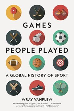 portada Games People Played: A Global History of Sport 