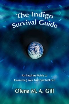 portada the indigo survival guide: an inspiring guide to awakening your true spiritual self